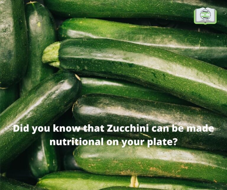 Did you know that Zucchini can be made nutritional on your plate?