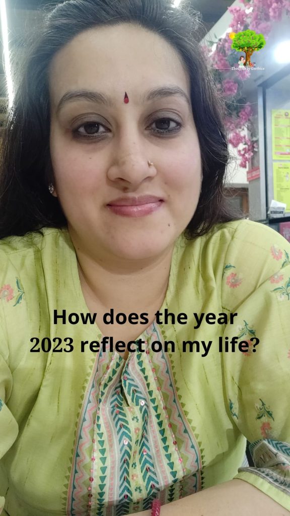 How does the year 2023 reflect on my life?